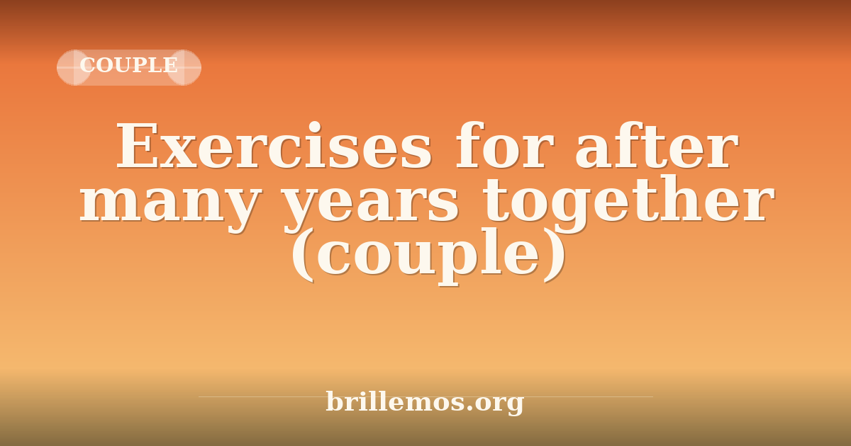 exercises-for-after-many-years-together-couple-5-concrete-practices